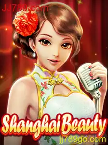 Descubra ShanghaiBeauty: O Jogo Inovador com JJ789.com